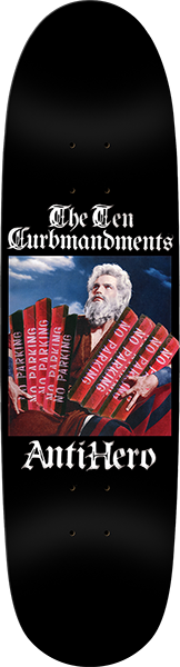 ANTI HERO TEN CURBMANDENTS WIDOW SKATEBOARD DECK 8.5X31.7