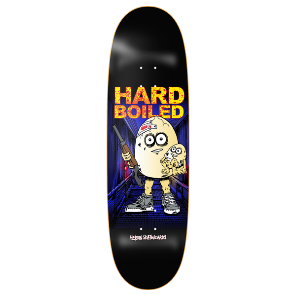HEROIN HARD BOILED EGG SKATEBOARD DECK-9.25