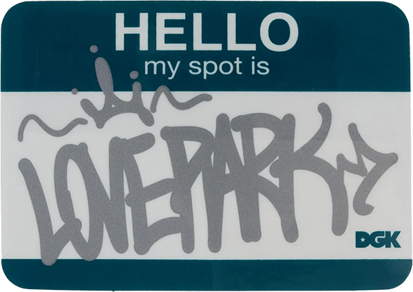 DGK MY SPOT IS LOVE PARK STICKER