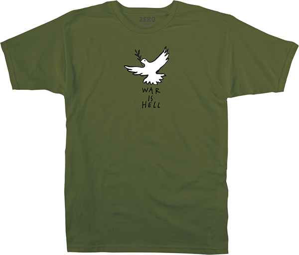 ZERO WAR IS HELL SS TSHIRT SMALL ARMY