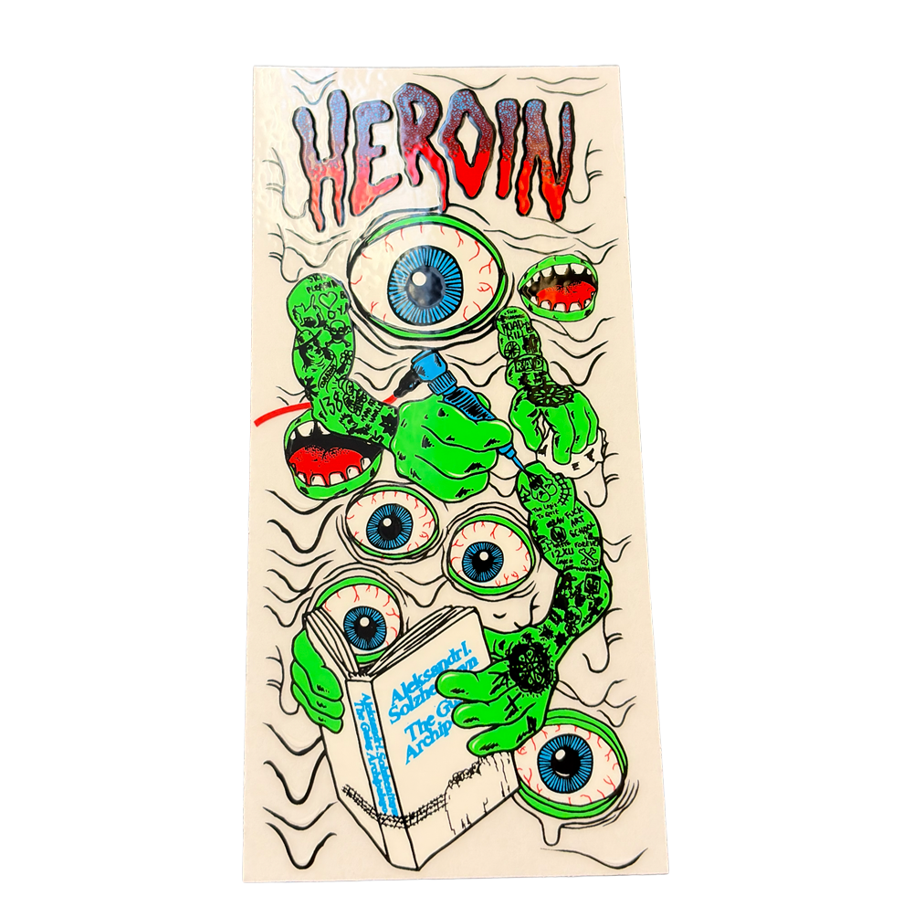 Heroin Mutate or Die Tats Sticker White Green 5.5inch