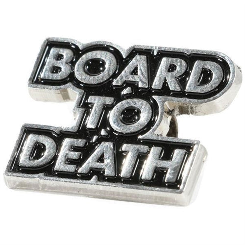 Vol4 Board to Death Lapel Pin Black 1inch