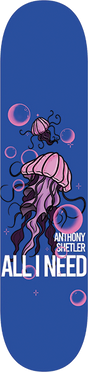 ALL I NEED SHETLER JELLYFISH SKATEBOARD DECK 8.25