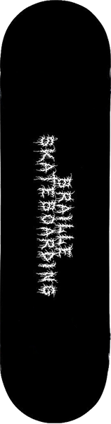 BRAILLE CREEPY WRITING SKATEBOARD DECK-8.12