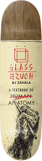 GLASS HOUSE ZAVALA ANATOMY SKATEBOARD DECK 8.25