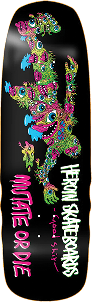 HEROIN GOOD SHIT MUTATED SKATEBOARD DECK-9.75