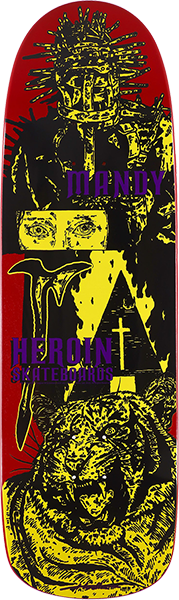 HEROIN MANDY X HIROTTON SKATEBOARD DECK-9.4X32