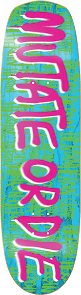 HEROIN MUTATE OR DIE TEAM SKATEBOARD DECK-8.7