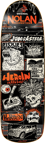 HEROIN NOLAN'S ORIGINAL SKATEBOARD DECK-9.6X32.25