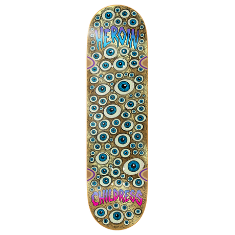 HEROIN CHILDRESS EYES SKATEBOARD DECK-8.75