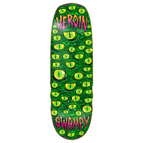 HEROIN SWAMPY EYES SKATEBOARD DECK-10.0