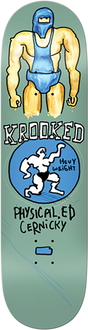 KROOKED CERNICKY PHYSICAL ED SKATEBOARD DECK 8.25