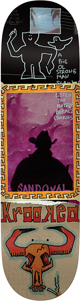 KROOKED SANDOVAL GUN SLINGER SKATEBOARD DECK-9.02