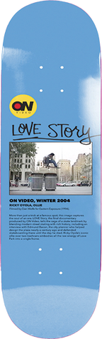 ON VIDEO LOVE STORY SKATEBOARD DECK-8.5 BLU EX7