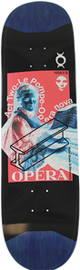 OPERA LE POMPE SKATEBOARD DECK-8.62 SLICK
