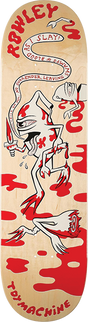 TOY MACHINE ROWLEY SLAYER SKATEBOARD DECK-8.5