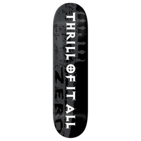 ZERO THRILL OF IT ALL 30YR SKATEBOARD DECK-8.5 BLK/WHT