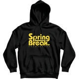 Spring Break Break It Hoody Black