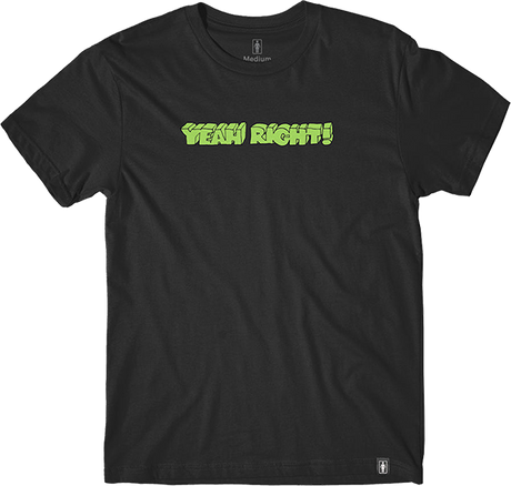 GIRL YEAH RIGHT SS TSHIRT XLARGE BLACK