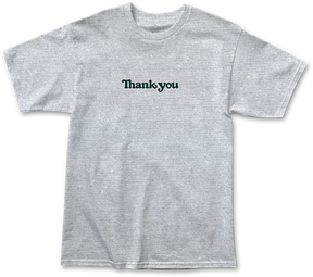 THANK YOU CENTER SS TSHIRT SMALL HEATHER GREY