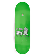 Heroin DeadDave Dave Head Skateboard Deck Green Dipped 10x14.25WB