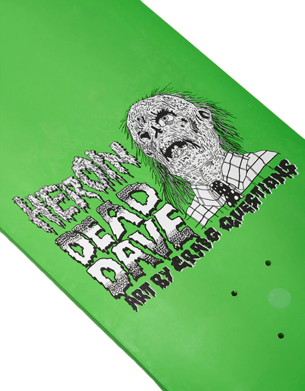 Heroin DeadDave Dave Head Skateboard Deck Green Dipped 10x14.25WB